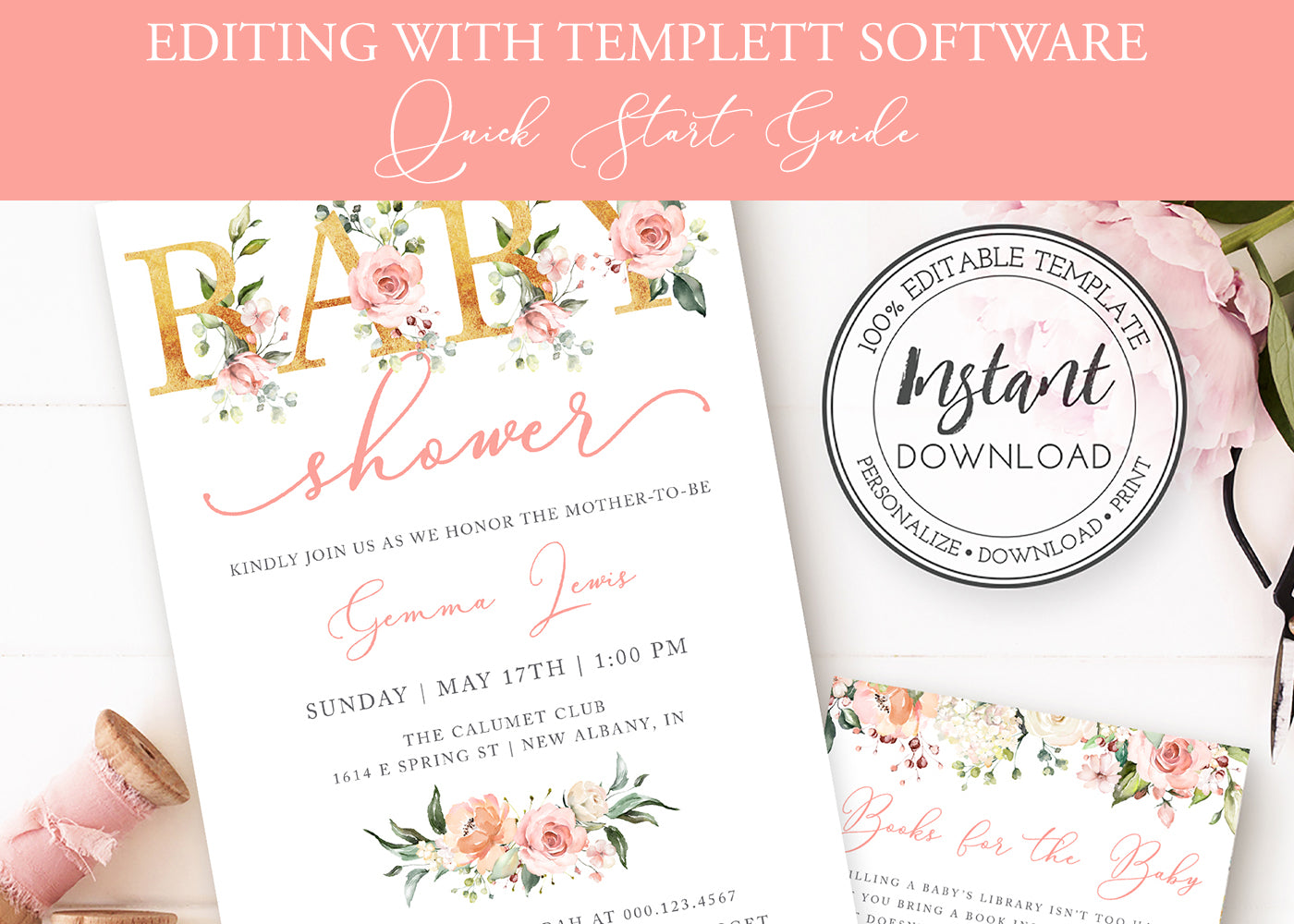 Quick Start Guide to Editing Templates, example is a baby shower invitation with pink flowers and gold and pink text
