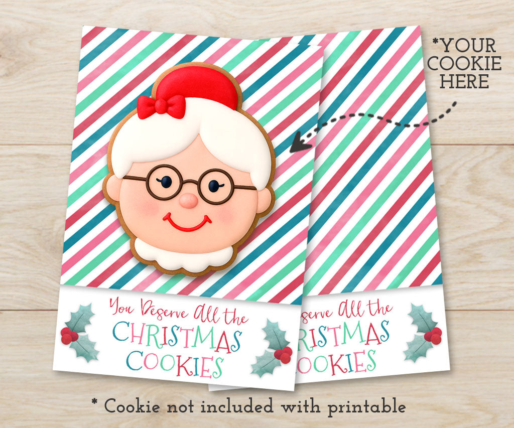 Christmas cookies printable cookie card - you deserve all the cookies.