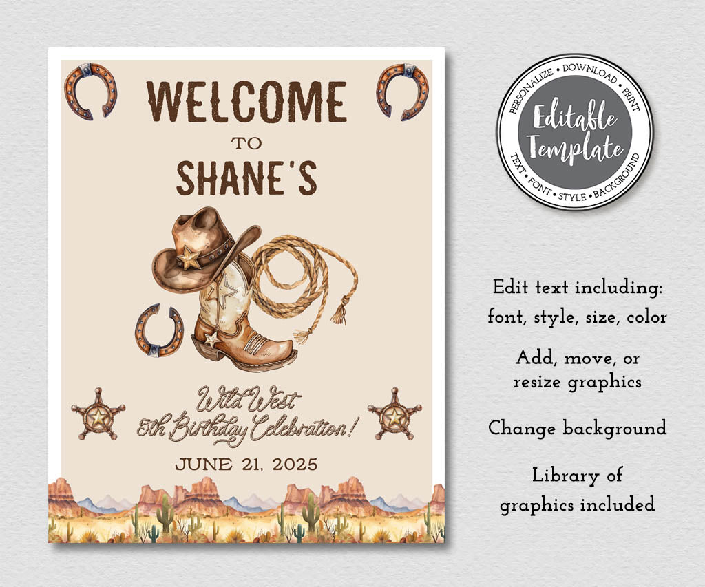 Wild west birthday party welcome sign editable template with vintage style cowboy graphics including boot, hat, rope and horseshoes.