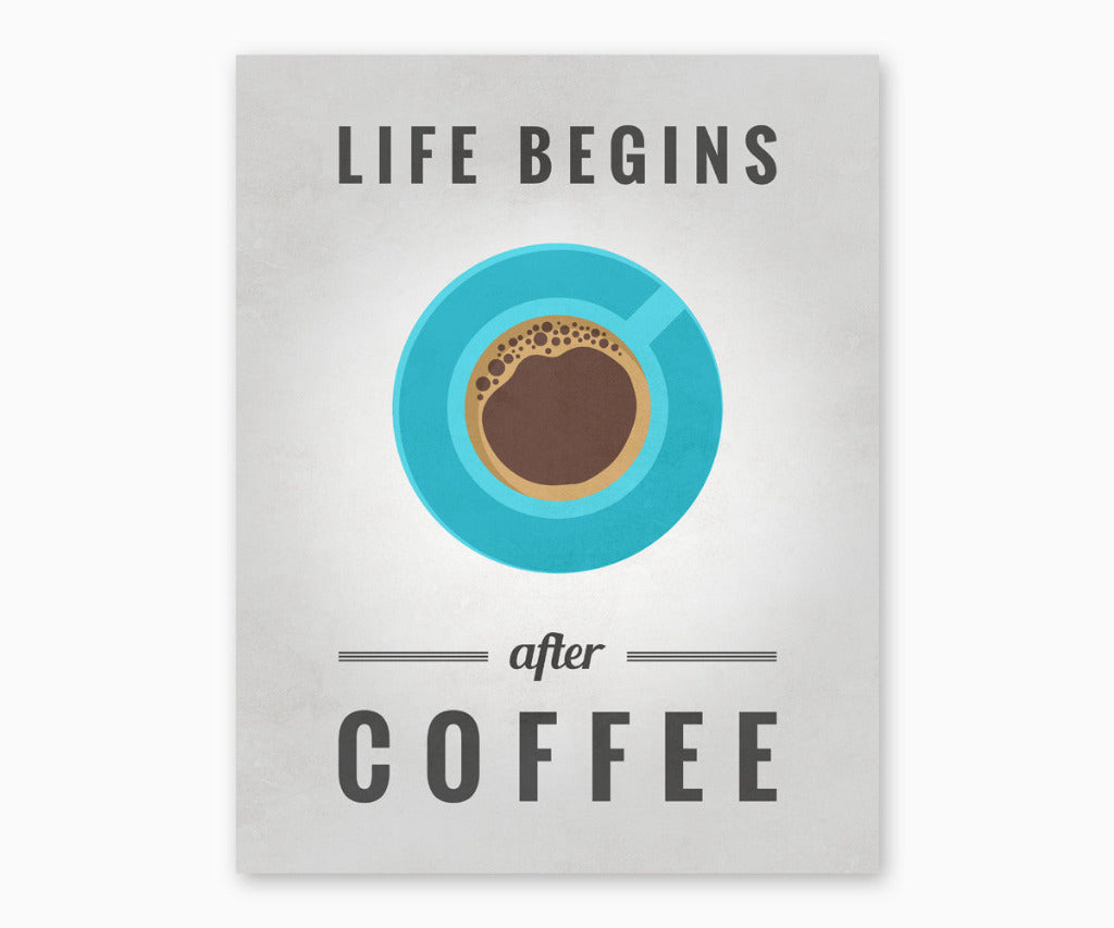 Life begins after coffee wall art printable with gray background.