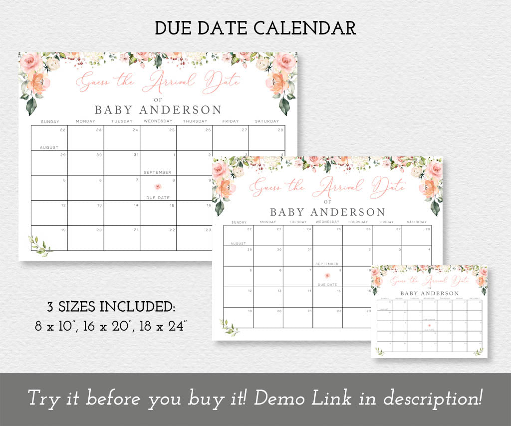 Baby in bloom baby shower floral due date calendars shown in three sizes.