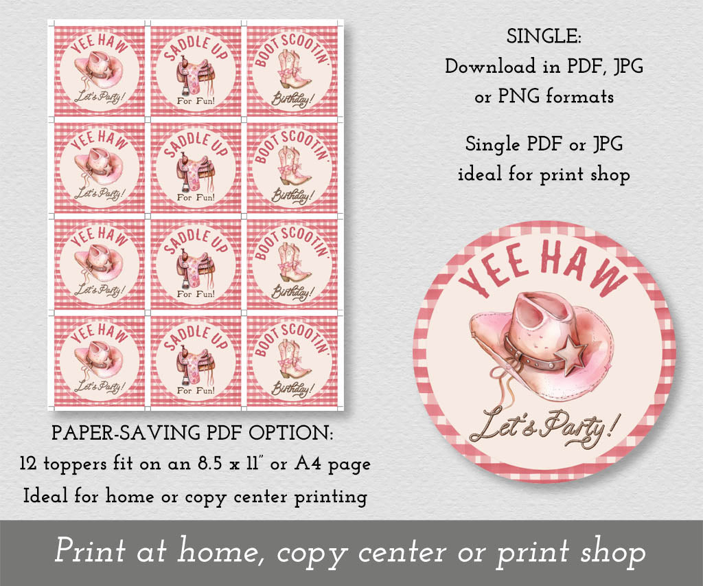 Paper saving download option for cowgirl birthday cupcake toppers.