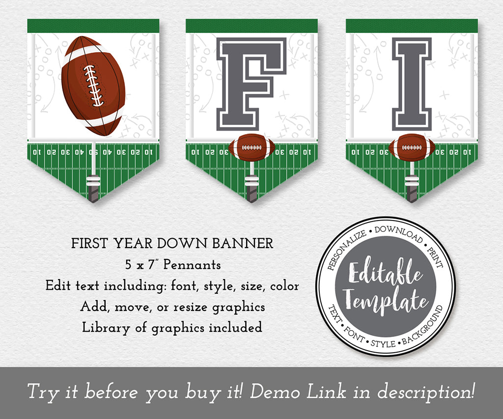 First Year Down football birthday pennant banner editable template.