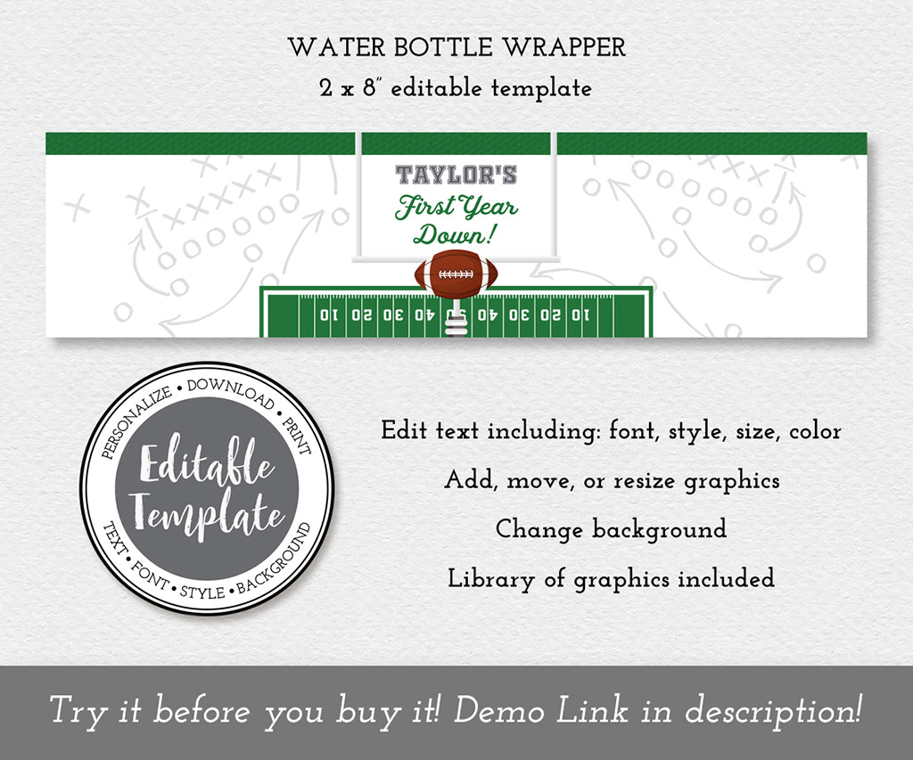 First year down birthday football water bottle wrapper label editble template.