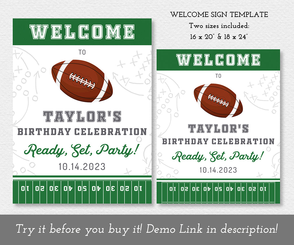 16 x 20" and 18 x 24" football birthday party welcome signs in green and gray.