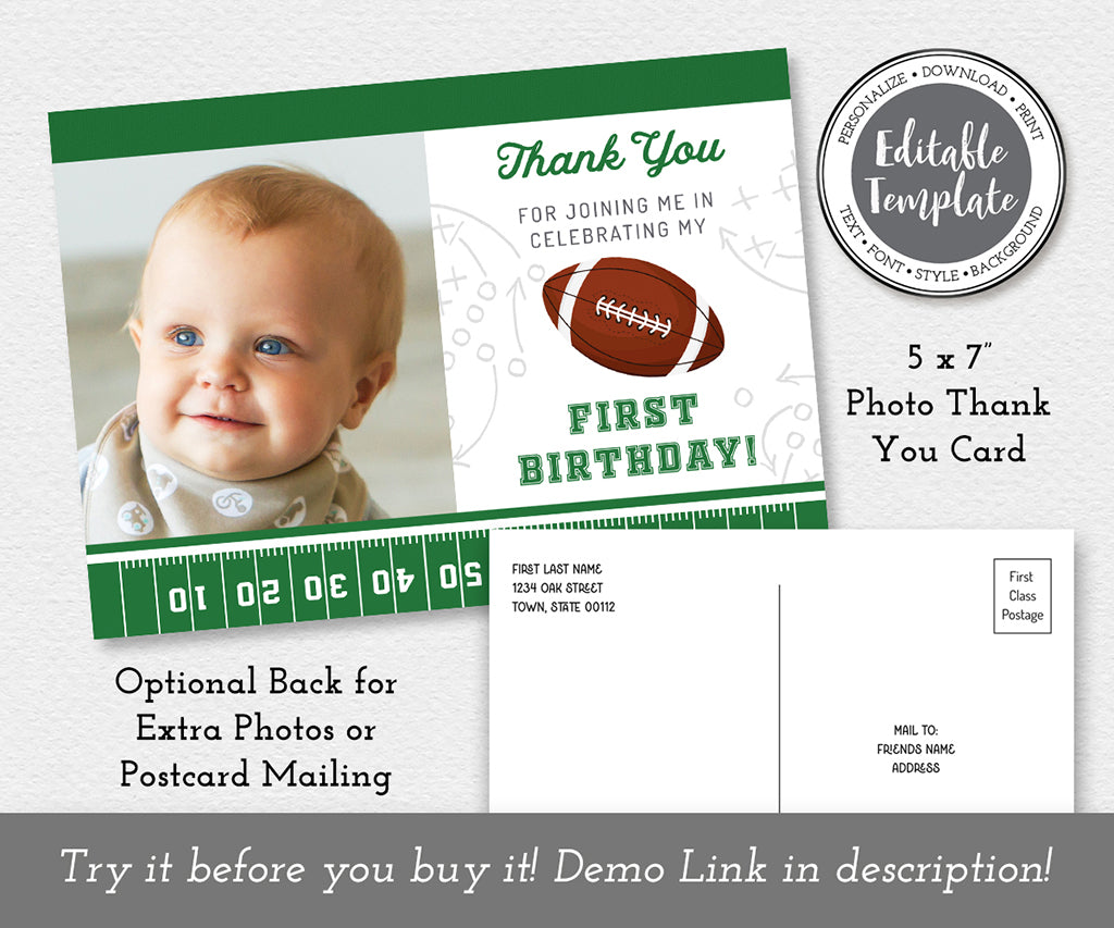 Football first birthday photo thank you card editable template shown front and optional back for postcard mailing address.