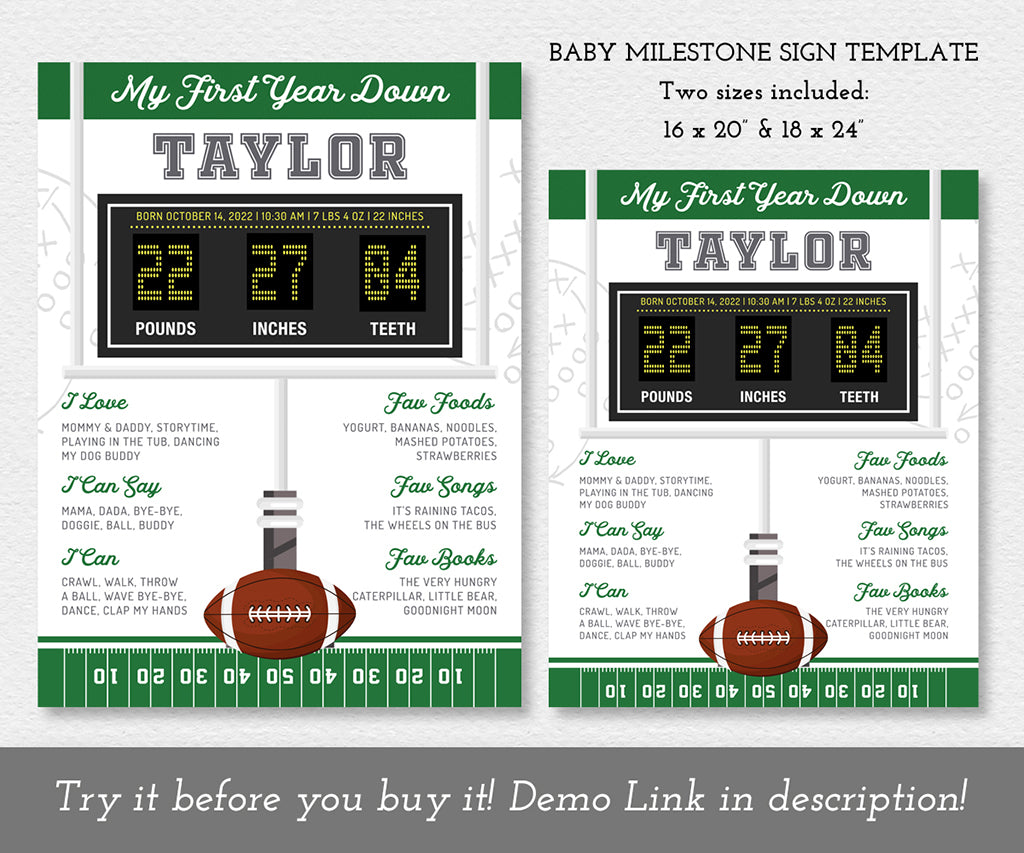 First year down football milestone sign templates, 18 x 24" and 16 x 20".