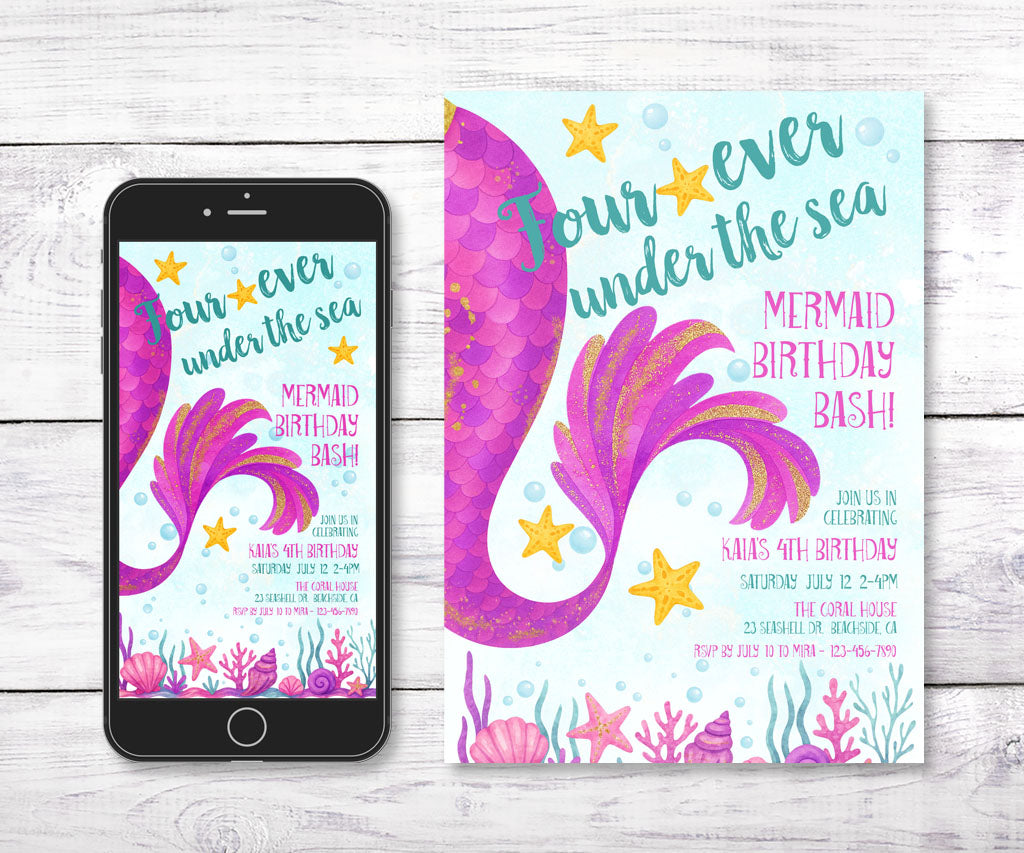 Four-ever under the sea mermaid birthday invitation and smart-phone evite.