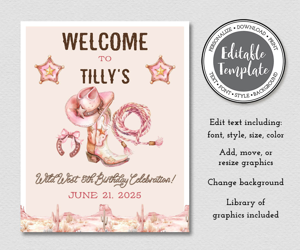Pink and brown western cowgirl birthday welcome sign editable template featuring cowgirl hat, boot, lasso and horseshoe.