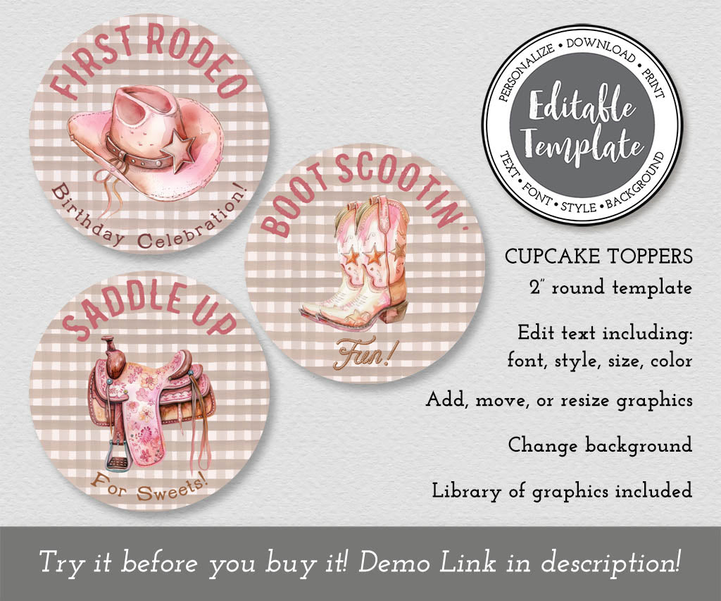 Pink and brown birthday cupcake toppers: First Rodeo, Saddle Up and Boot Scootin designs, editable templates.