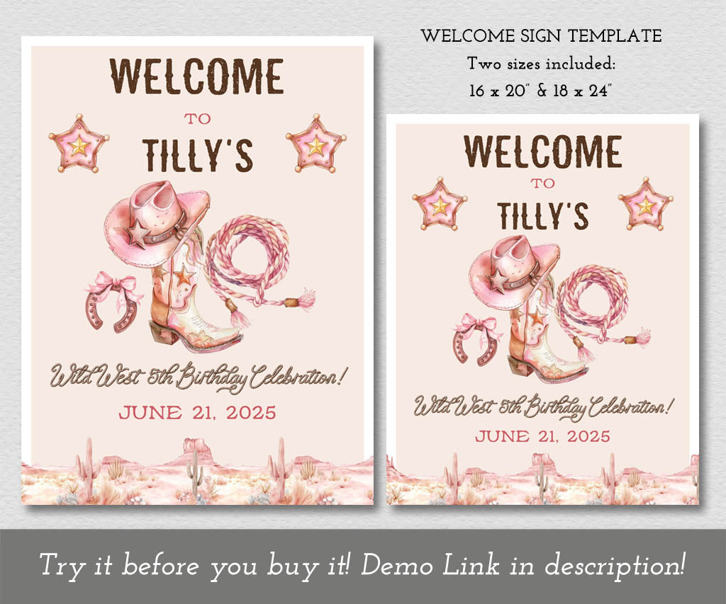 Pink and brown western cowgirl birthday welcome sign templates featuring cowgirl hat, boot, lasso and horseshoe.