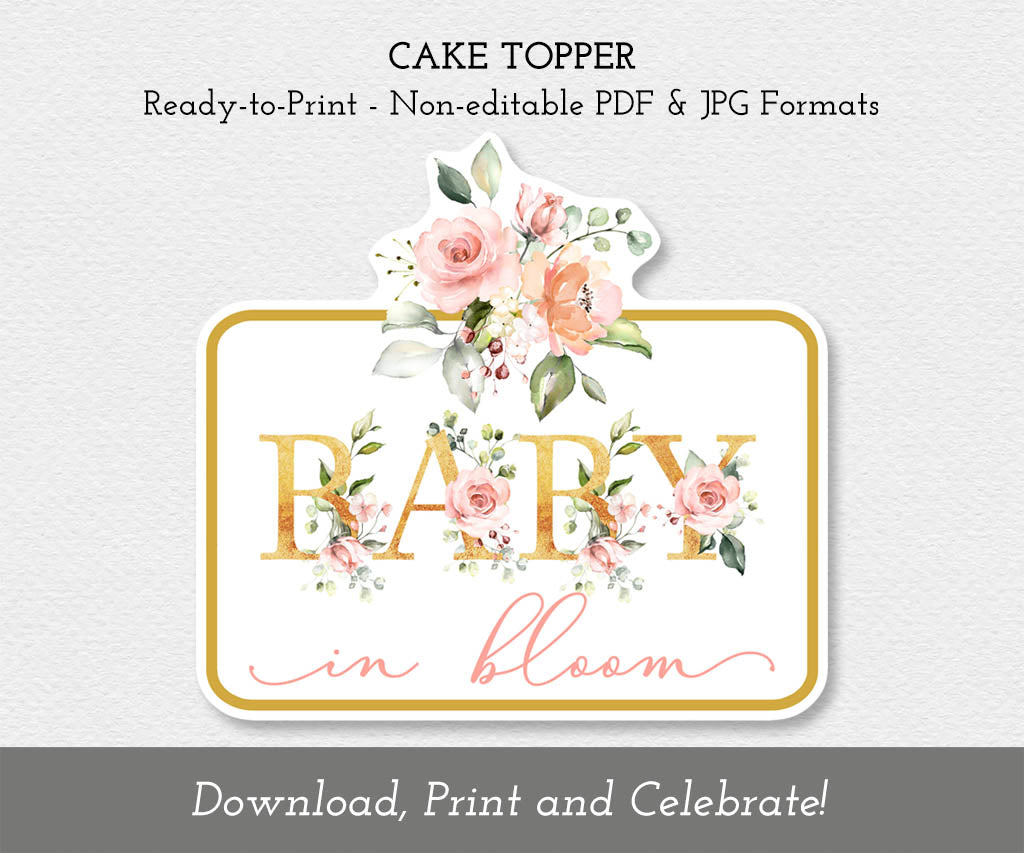 Baby in Bloom floral cake topper shown in full layout for printing, includes high-resolution PDF and JPG files for easy DIY decoration.