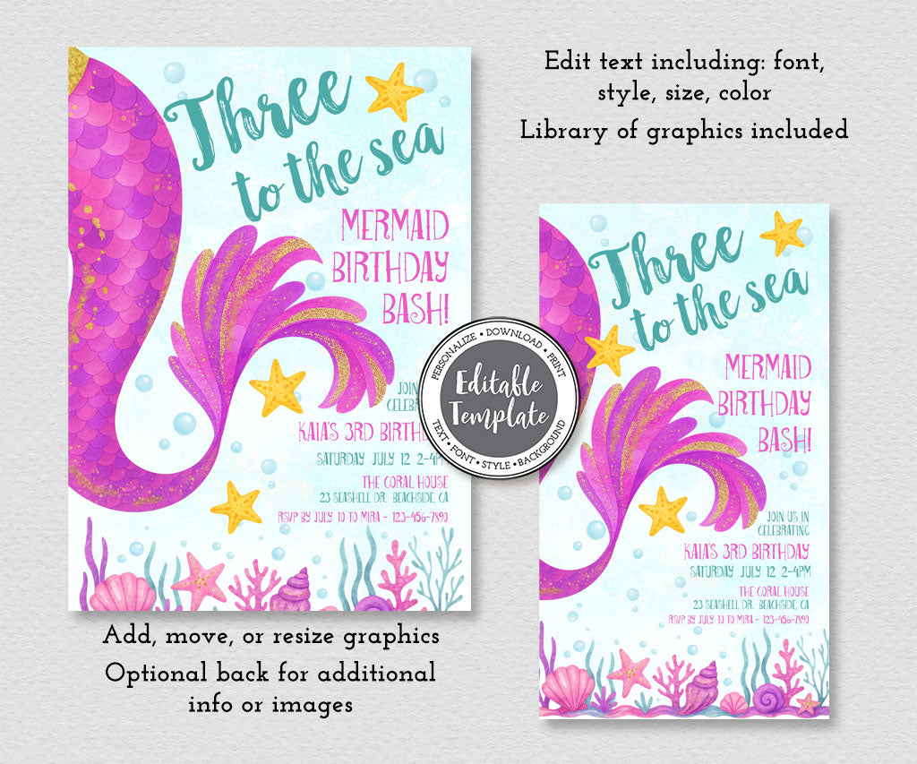 Three to the sea mermaid birthday invitation and evite editable templates.