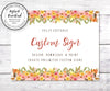 Custom baby shower sign  with editable text, woodland flower border top and bottom on 10 x 8" landscape orientation sign