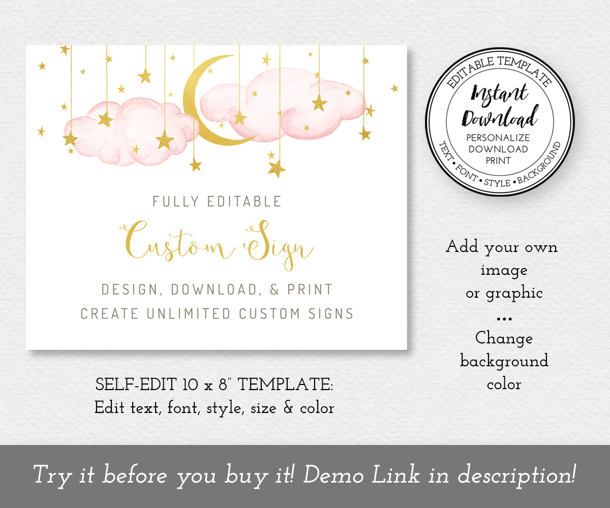 Custom Sign for Girl baby shower has pink clouds with gold moon and stars. Text is fully editable, with gold script. Sign is 10 x 8" in landscape orientation. Create unlimited custom signs with this editable template.