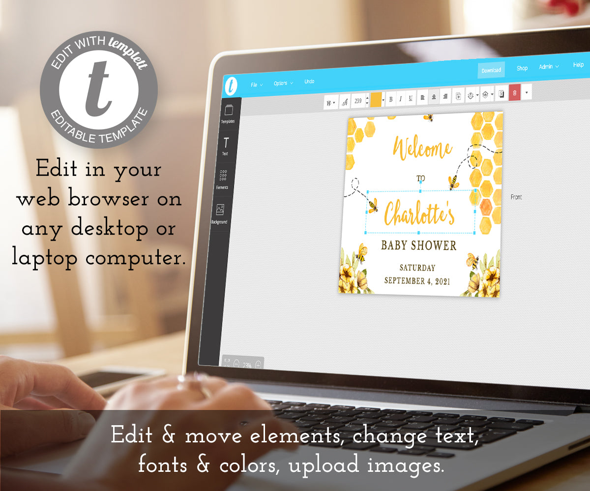 Baby shower welcome sign template with honeycomb, buzzing bees and yellow flowers being edited on a laptop computer using templett online software