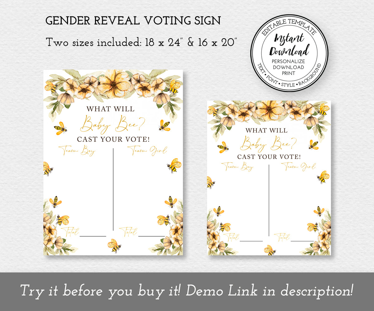 What will baby bee, Gender reveal voting sign with yellow flowers and honey bees, guess babys gender game sign in two sizes: 18 x 24" and 16 x 20"