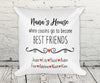 Nana's House where cousins go to become best friends white pillow