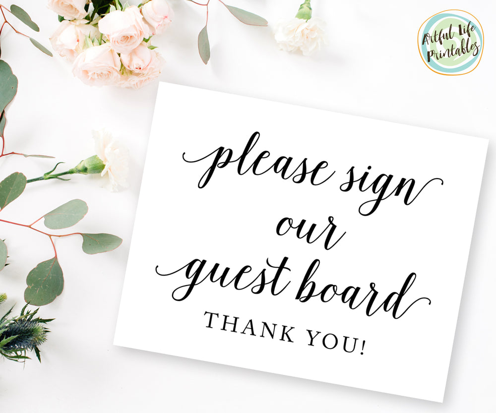 Sign Our Guest Board, Wedding Guest Board Sign Printable - Artful Life ...