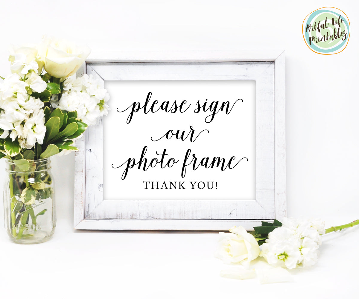 Sign Photo Frame Design Sign Our Photo Frame, Photo Frame Wedding Sign Printable - Artful Life ...
