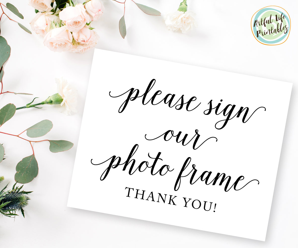 Please sign our photo frame sign, wedding sign printable