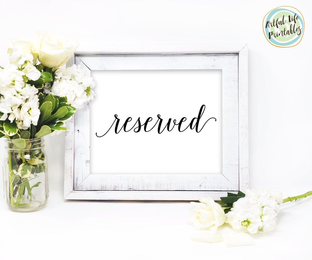 Reserved Sign, Reserved Sign Printable, Wedding Printable - Artful Life ...