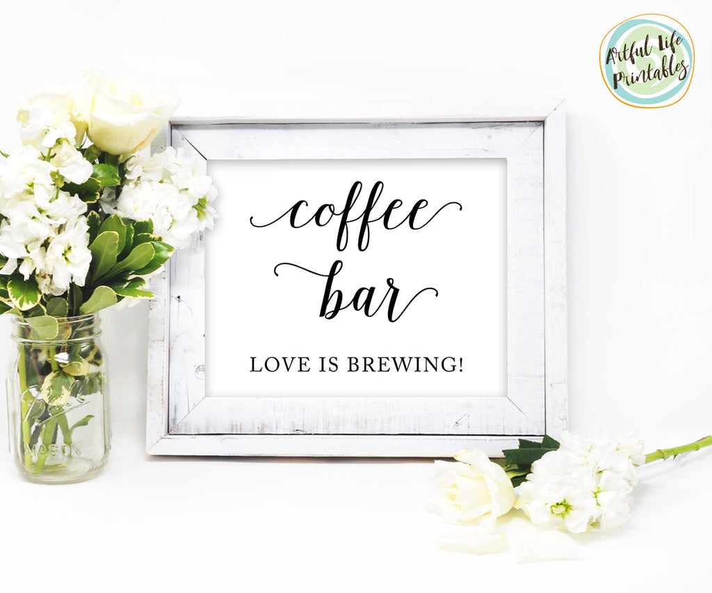 Love is Brewing Wedding Coffee Bar Sign Printable