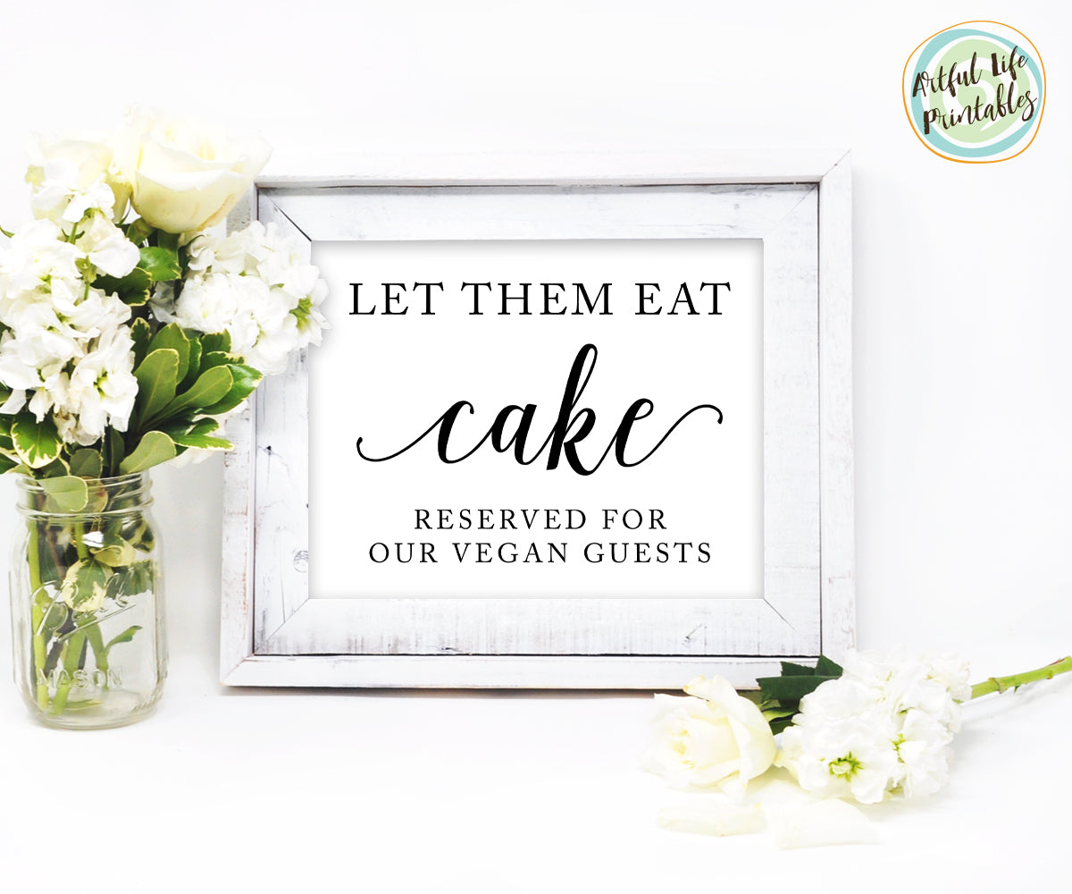 Vegan Wedding Cake Sign Printable Let Them Eat Cake