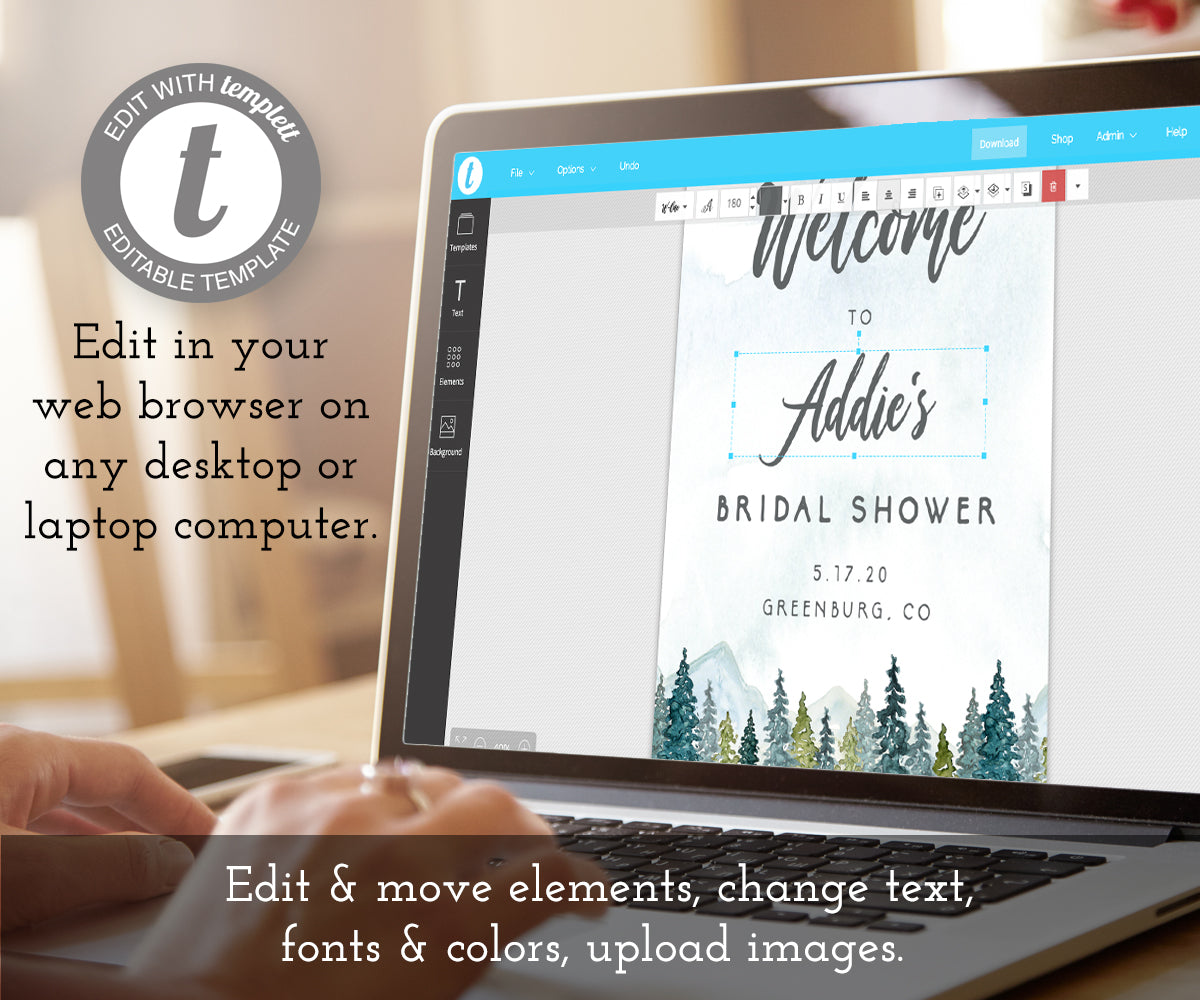 Edit your mountains pines bridal shower welcome sign template online at templett
