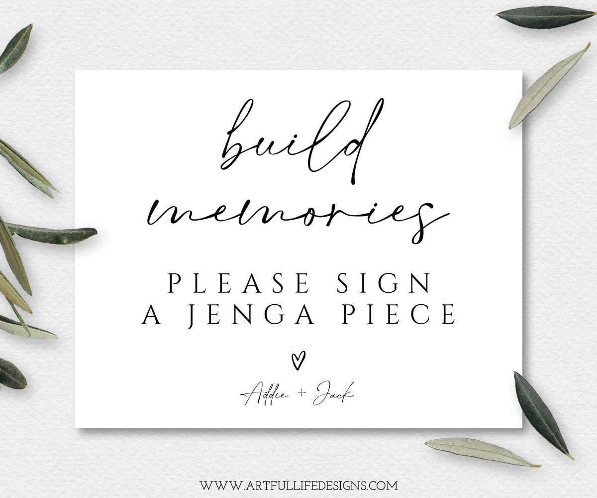 Build memories, please sign a jenga piece sign