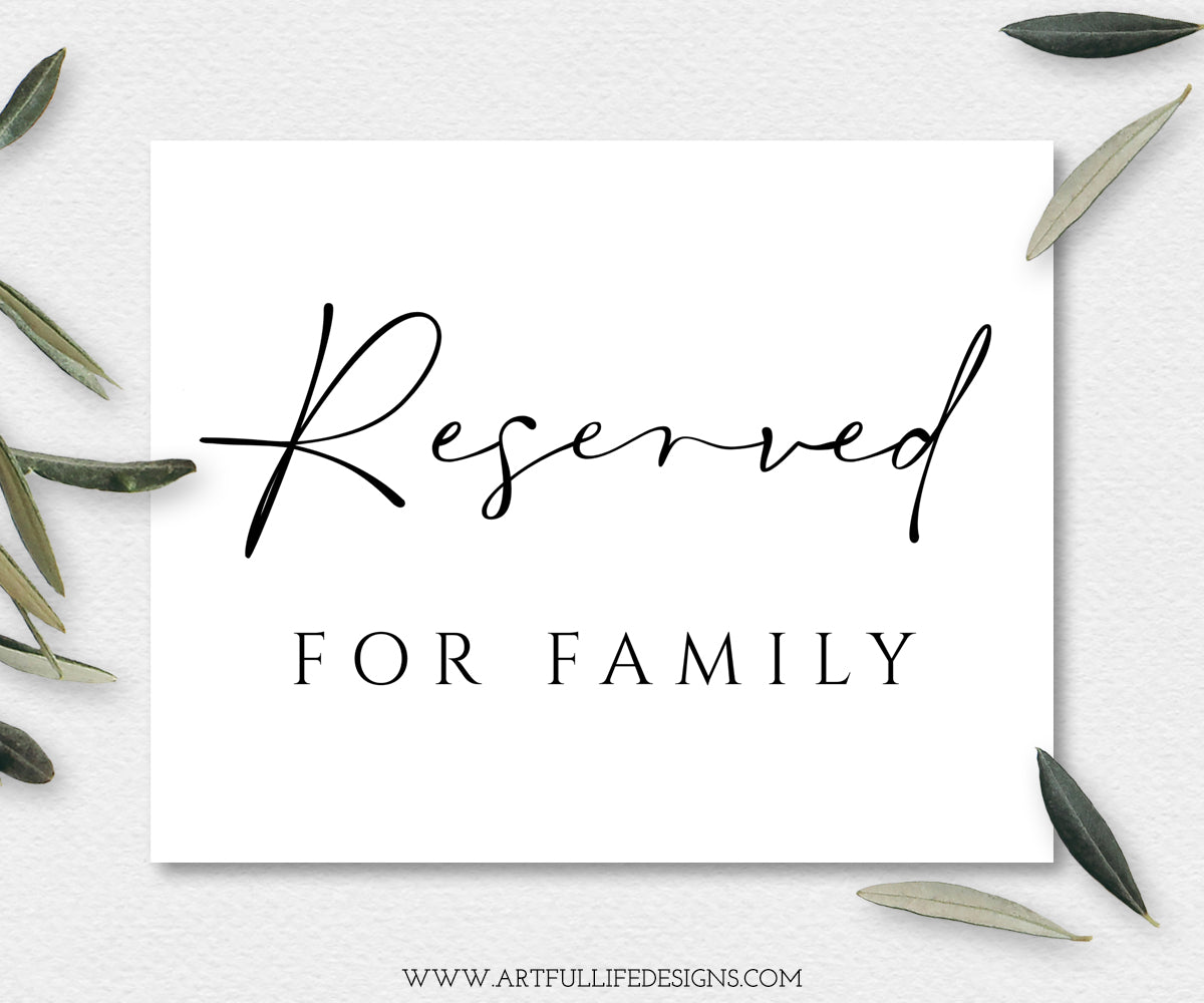 Reserved for family sign printable