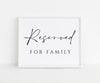Reserved for Family 8 x 10" sign
