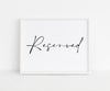 Reserved sign printable 8 x 10"