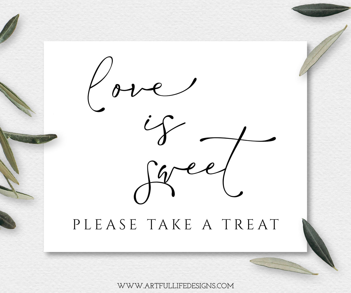 Love is Sweet Take a Treat, Dessert Table Sign for Wedding or Shower, - Artful Life Designs for Free Printable Dessert Table Signs