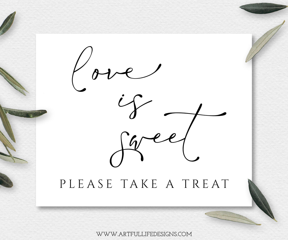 Love is Sweet Please Take a Treat Dessert Table Sign