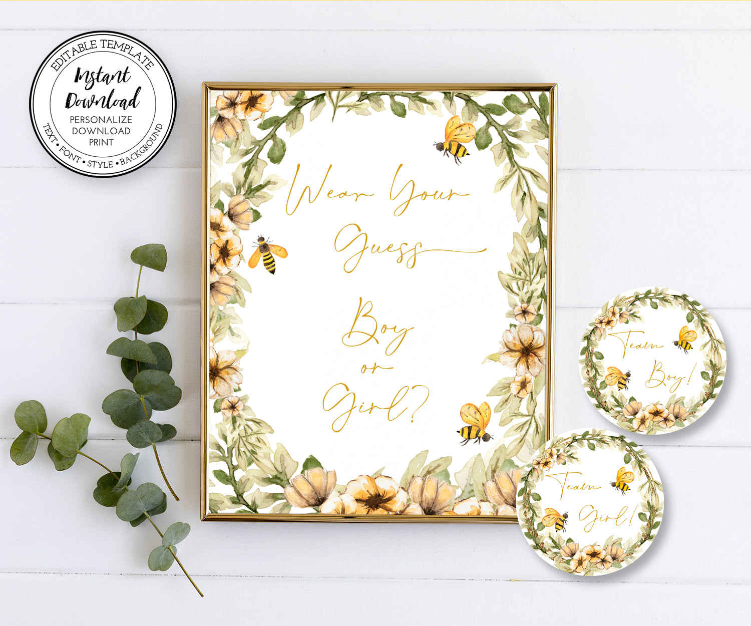 Honey Bee Team Boy Team Girl stickers with a Wear Your Guess sign