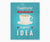 Cappuccino Is always a good idea retro kitchen wall art printable with blue background.