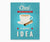 Chai Is always a good idea retro kitchen wall art printable with blue background.